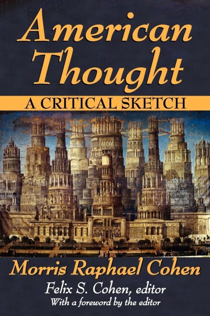 American Thought: A Critical Sketch