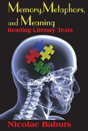 Memory, Metaphors, and Meaning: Reading Literary Texts