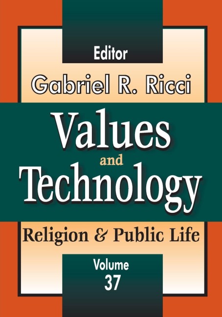 Values and Technology: Religion and Public Life