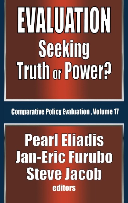 Evaluation: Seeking Truth or Power?