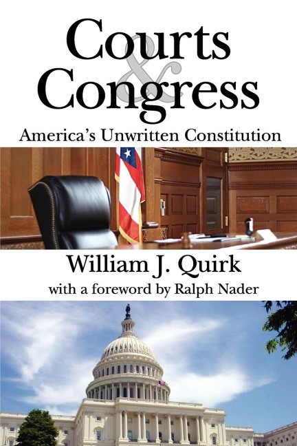 Courts and Congress: Americas Unwritten Constitution
