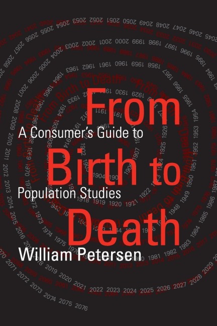 From Birth to Death: A Consumers Guide to Population Studies