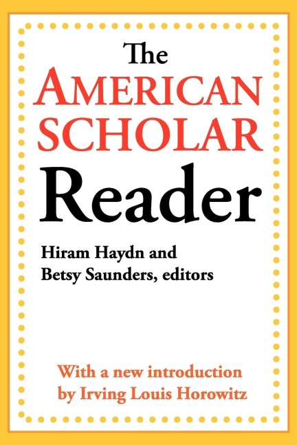 The American Scholar Reader