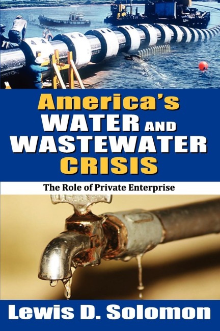 Americas Water and Wastewater Crisis: The Role of Private Enterprise