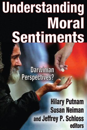 Understanding Moral Sentiments Darwinian Perspectives?