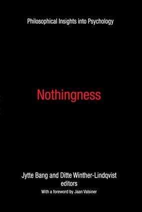 Nothingness: Philosophical Insights Into Psychology