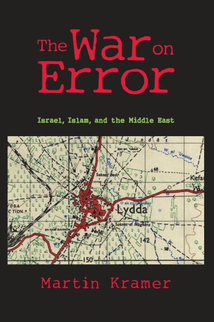 The War on Error: Israel, Islam and the Middle East