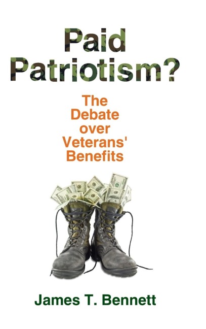 Paid Patriotism?: The Debate over Veterans Benefits