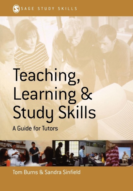 Teaching, Learning and Study Skills: A Guide for Tutors