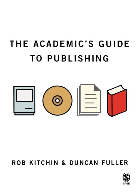 The Academics Guide to Publishing