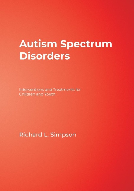 Autism Spectrum Disorders: Interventions and Treatments for Children and Youth