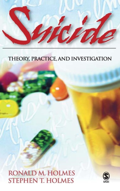 Suicide: Theory, Practice and Investigation