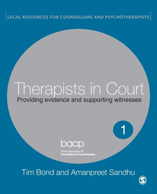 Therapists in Court: Providing Evidence and Supporting Witnesses