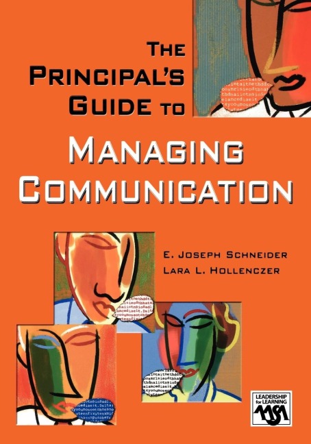 The Principals Guide to Managing Communication