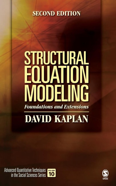 Structural Equation Modeling: Foundations and Extensions