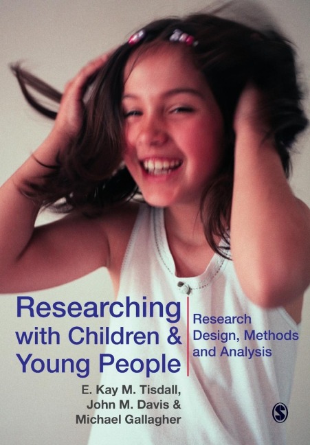Researching with Children and Young People: Research Design, Methods and Analysis