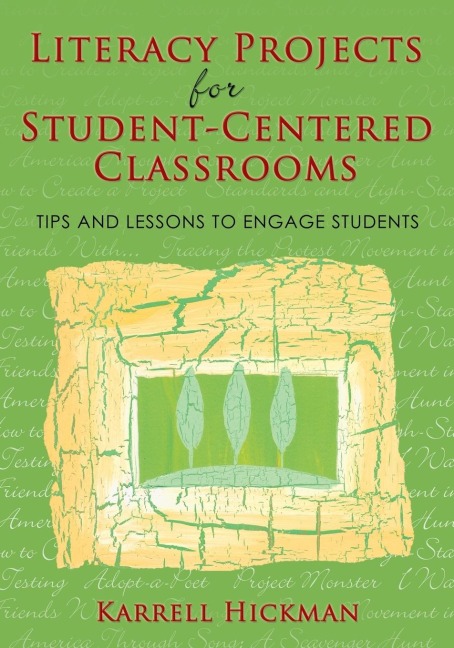 Literacy Projects for Student-Centered Classrooms: Tips and Lessons to Engage Students