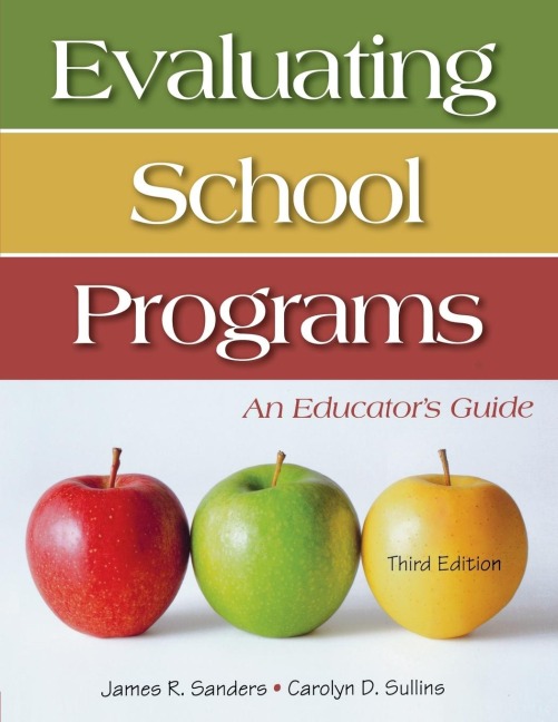 Evaluating School Programs: An Educators Guide
