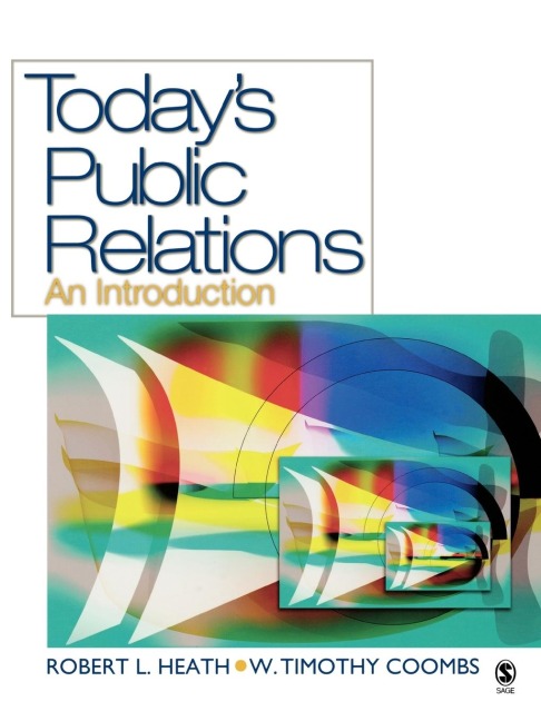 Todays Public Relations: An Introduction