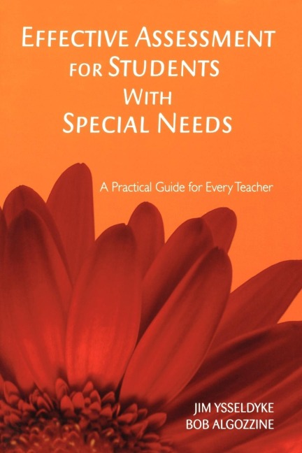 Effective Assessment for Students with Special Needs: A Practical Guide for Every Teacher