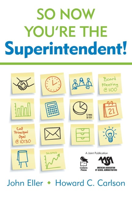 So Now Youre the Superintendent!