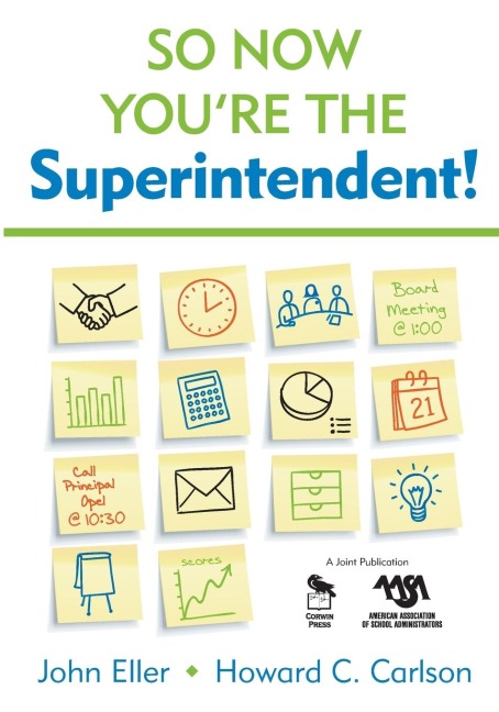 So Now Youre the Superintendent!