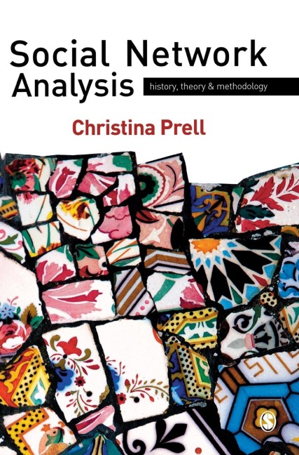 Social Network Analysis: History, Theory and Methodology