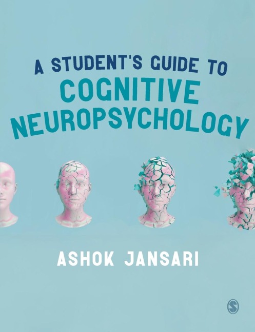 A Students Guide to Cognitive Neuropsychology