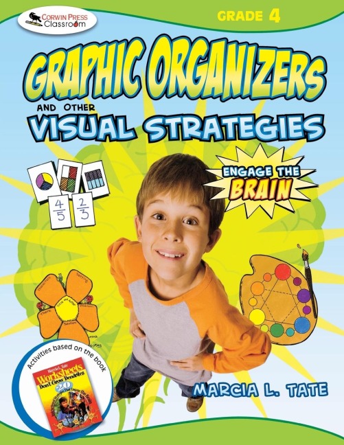 Engage the Brain: Graphic Organizers and Other Visual Strategies, Grade Four