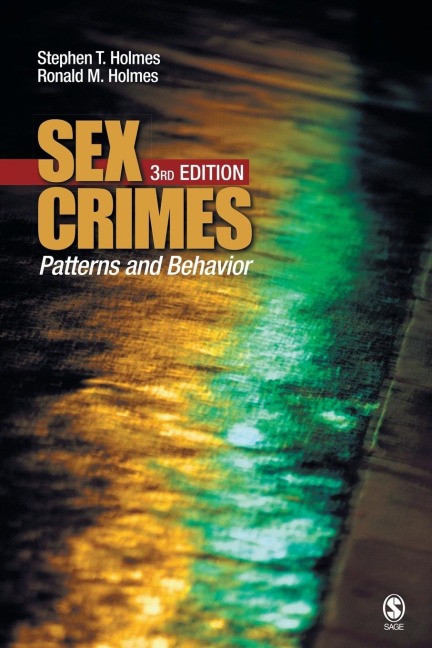 Sex Crimes Patterns and Behavior