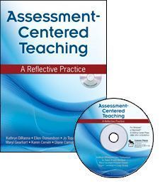 Assessment-Centered Teaching: A Reflective Practice