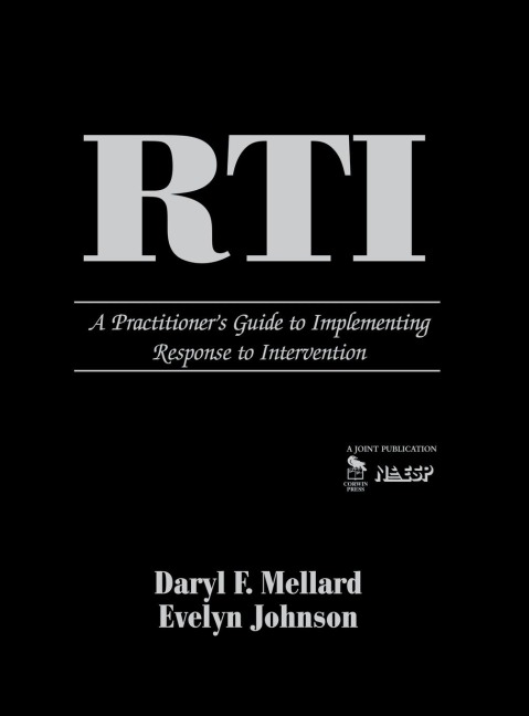RTI: A Practitioners Guide to Implementing Response to Intervention