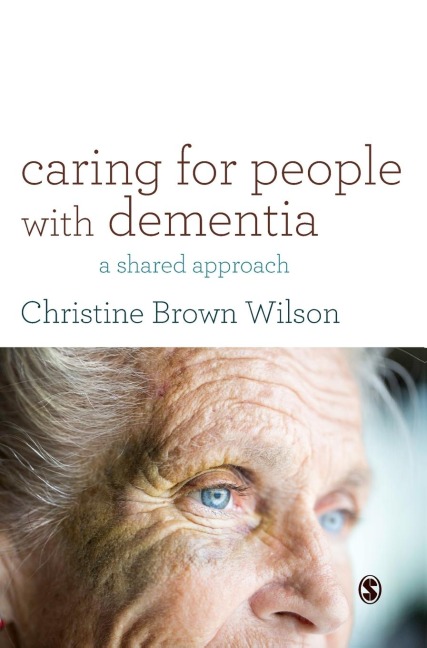 Caring for People with Dementia: A Shared Approach