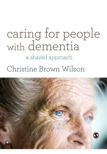 Caring for People with Dementia: A Shared Approach