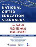 Using the National Gifted Education Standards for PreK-12 Professional Development