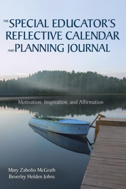 The Special Educators Reflective Calendar and Planning Journal: Motivation, Inspiration, and Affirmation