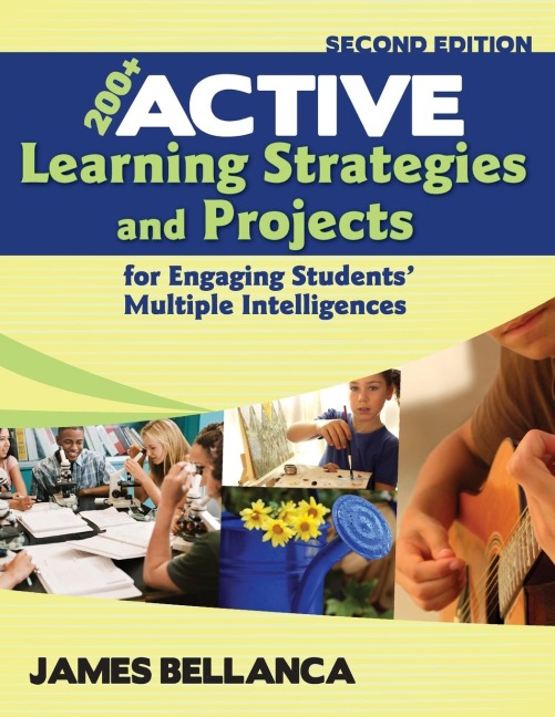 200+ Active Learning Strategies and Projects for Engaging Students Multiple Intelligences