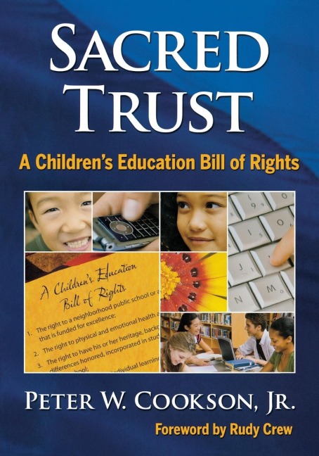 Sacred Trust: A Childrens Education Bill of Rights