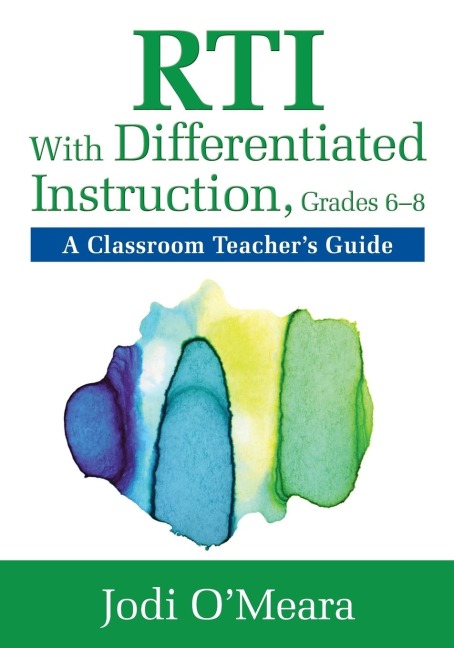 RTI With Differentiated Instruction, Grades 6-8: A Classroom Teachers Guide