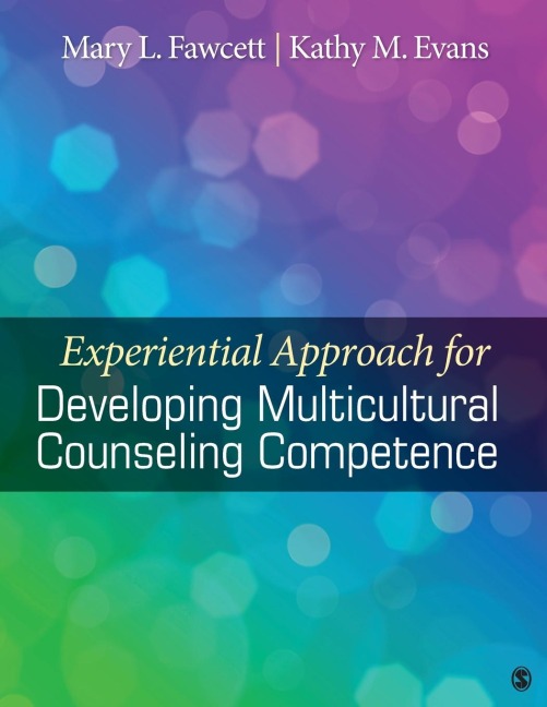 Experiential Approach for Developing Multicultural Counseling Competence