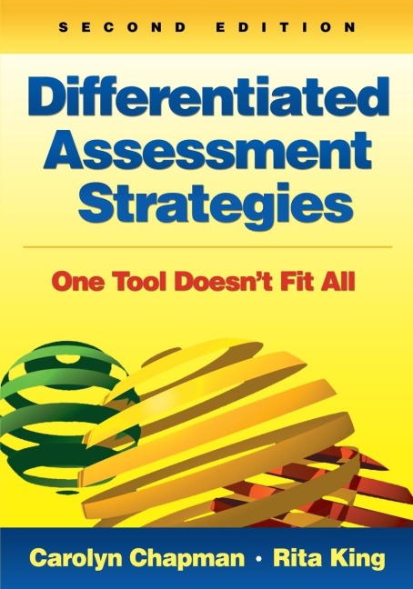 Differentiated Assessment Strategies: One Tool Doesnt Fit All