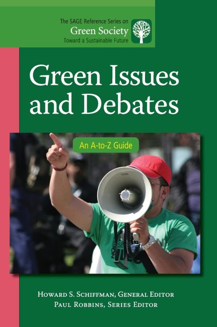 Green Issues and Debates: An A-to-Z Guide