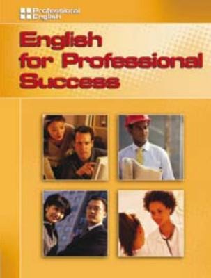 English for Professional Success. Hector Snchez ... [Et Al.]