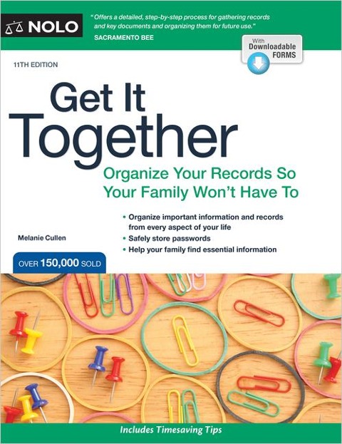 Get It Together: Organize Your Records So Your Family Wont Have to
