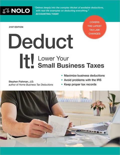 Deduct It!: Lower Your Small Business Taxes