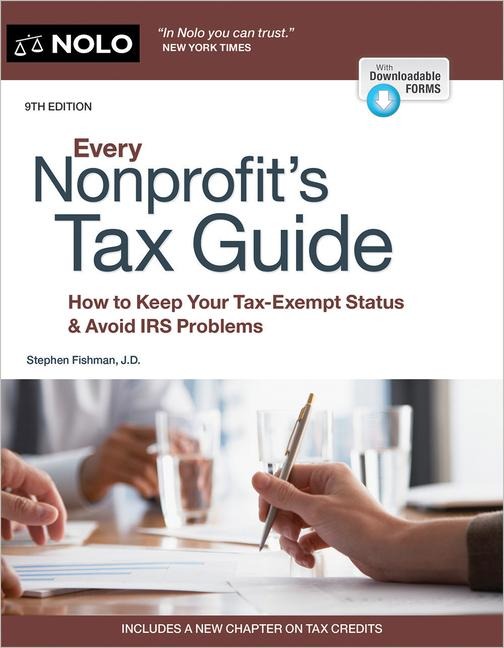 Every Nonprofits Tax Guide: How to Keep Your Tax-Exempt Status & Avoid IRS Problems
