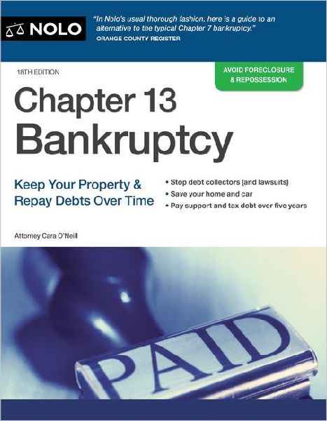 Chapter 13 Bankruptcy: Keep Your Property & Repay Debts Over Time