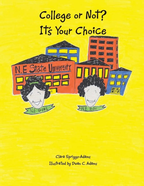 College or Not?: Its Your Choice