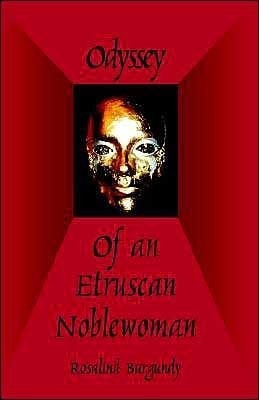 Odyssey of an Etruscan Noblewoman