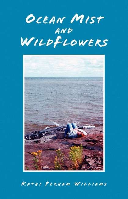 Ocean Mist and WildFlowers